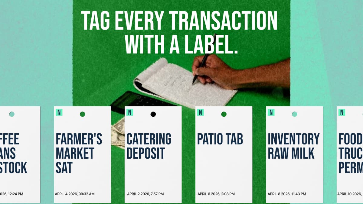 Tag every transaction with a label — shop tags for Farmer's Market, Catering Deposit, Patio Tab, Inventory Raw Milk, Food Truck